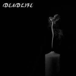 Deadlife (SWE) : The Flame of Life